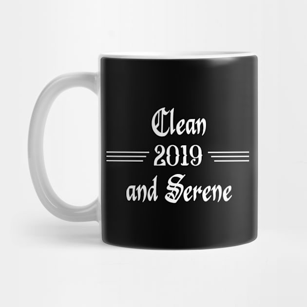 Clean and Serene 2019 by JodyzDesigns